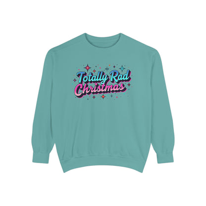 Totally Rad 90’s retro Christmas Sweatshirt — Retro 80s Holiday Crewneck
