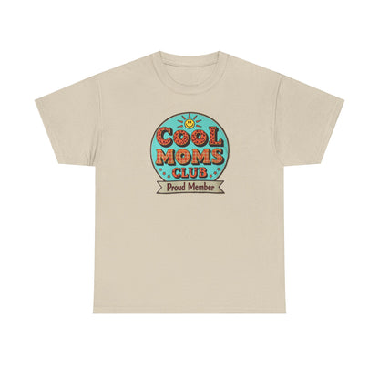 Cool Moms Club T-Shirt — Mother's Day Mom Tee