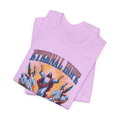 Eternal Hope T‑Shirt — Inspirational Jesus Graphic Tee