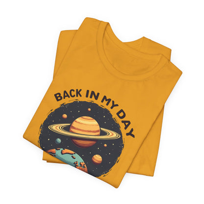 T-Shirt — 'Back in My Day We Had Nine Planets' Retro Space Graphic Tee