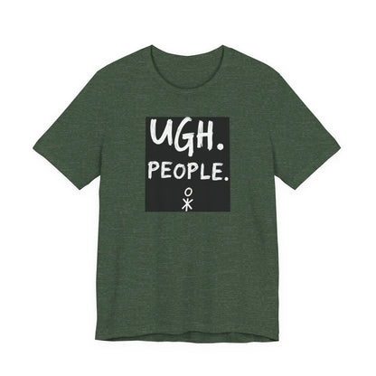 Frustration Level: UGH. PEOPLE. Unisex Tee, Funny Graphic T-Shirt, Gift for Introverts, Casual Wear, Everyday Humor - Psychonaut Swag