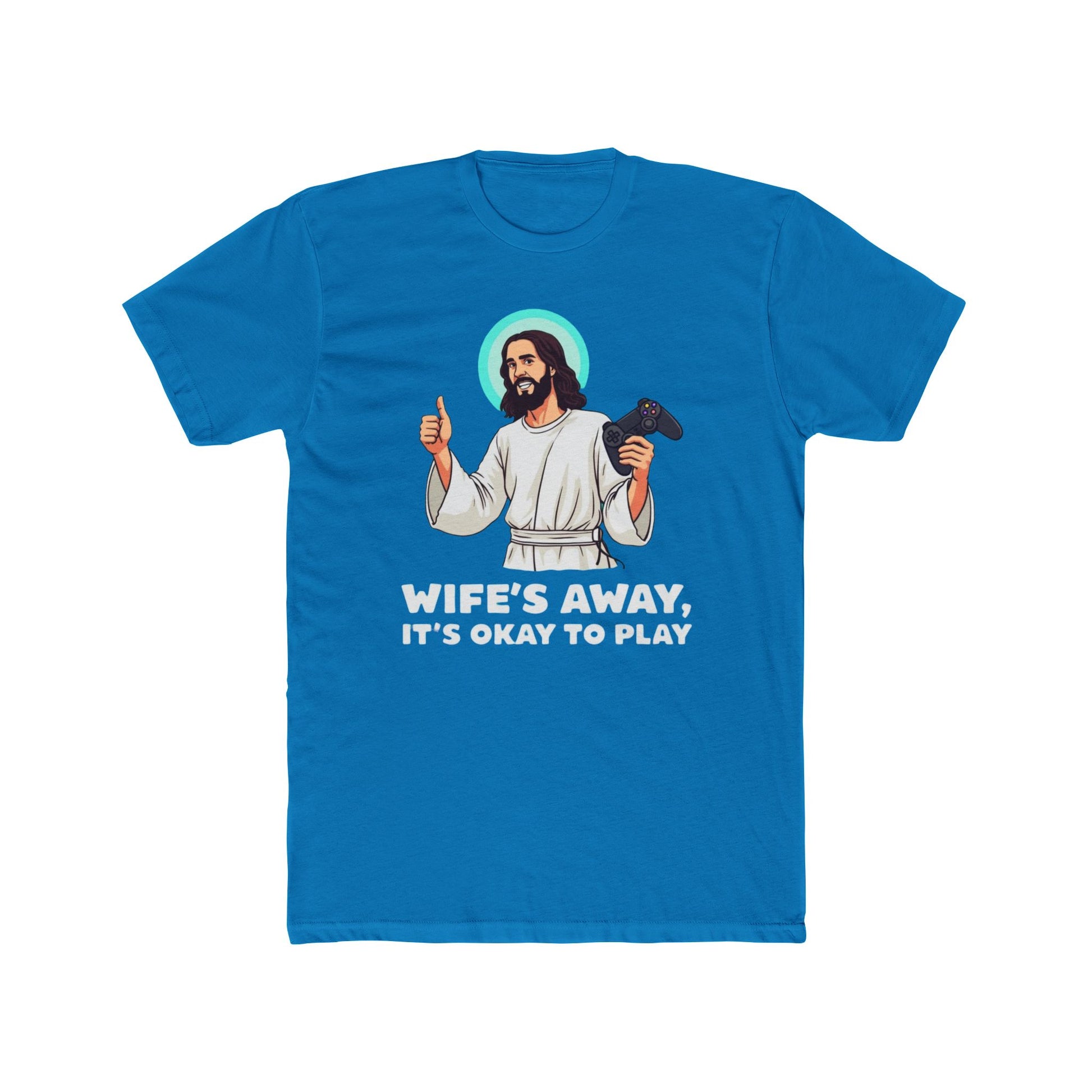 Wife’s away, Jesus tee, Playful Unisex Crew Tee with Humorous Design - Psychonaut Swag