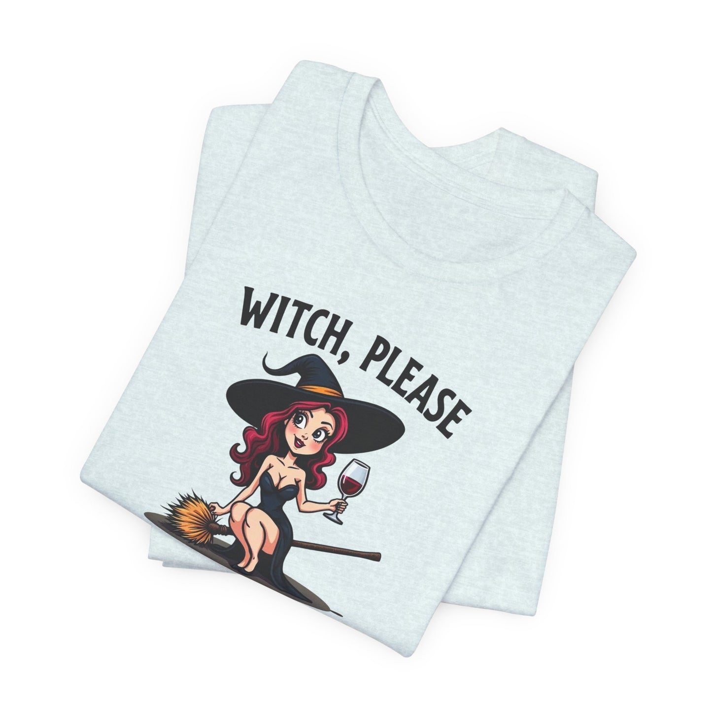 Witch, Please Tee — Cute Pinup Witch Graphic T‑Shirt ("I’ve Got Spells For That")