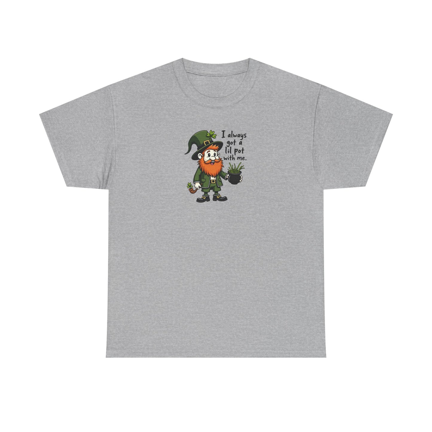 St. Patrick’s Day Leprechaun T‑Shirt — “I Always Get A Little Pat With Me” Funny Irish Tee