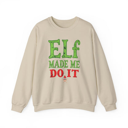 Elf Made Me Do It Sweatshirt – Funny Christmas Holiday Crewneck