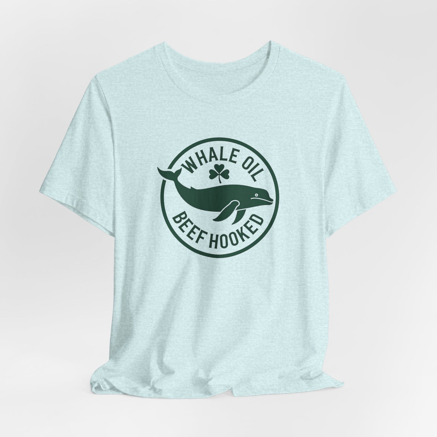 St. Patrick's Day 'Whale Oil Beef Hooked' T-Shirt — Funny Irish Drinking Tee