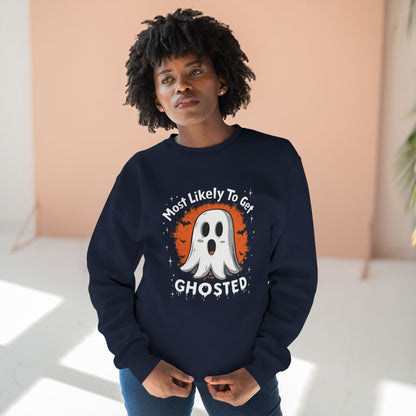 Most Likely To Get Ghosted Sweatshirt — Cute Halloween Ghost Crewneck