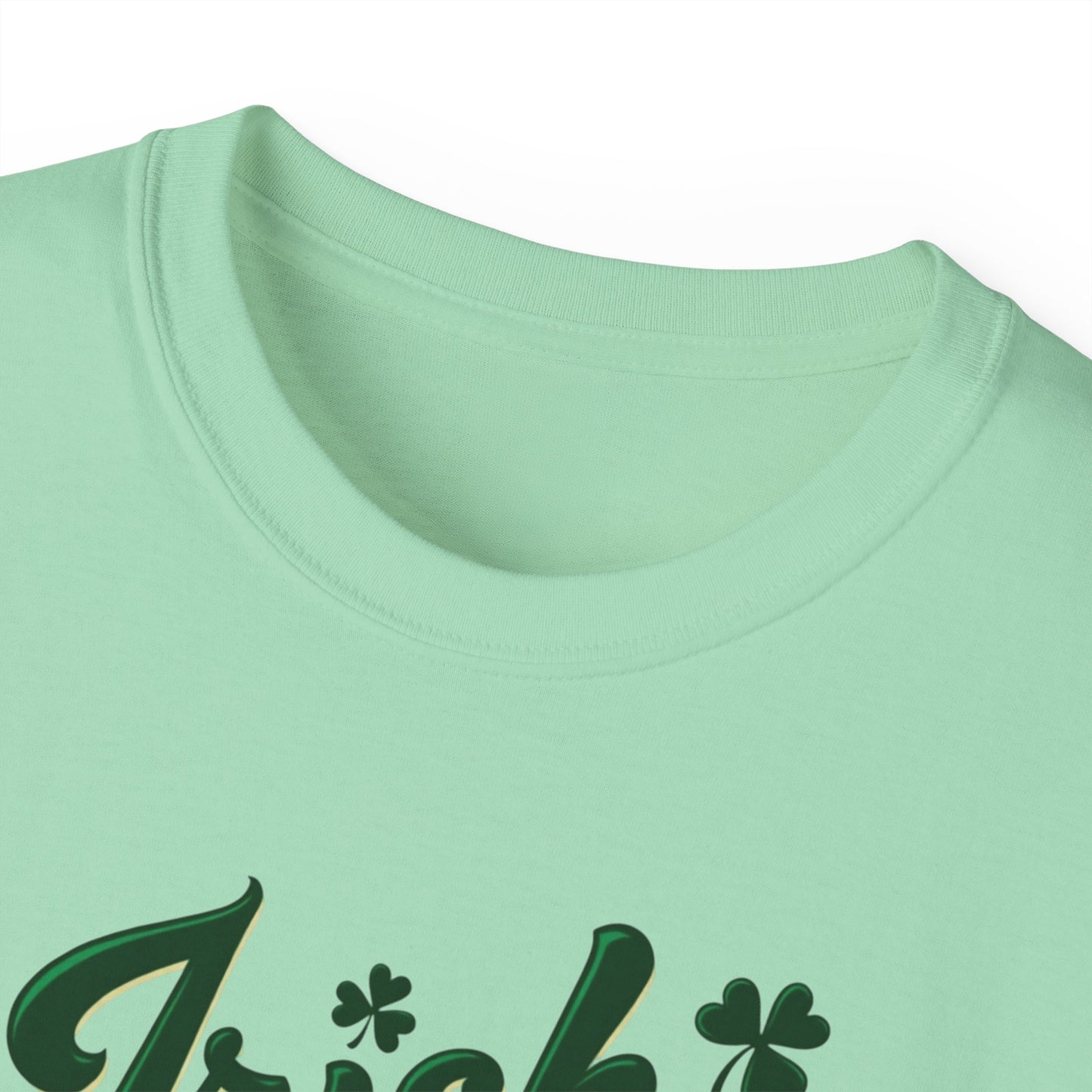 Irish Attitude T-Shirt — St. Patrick’s Day Green Script Tee