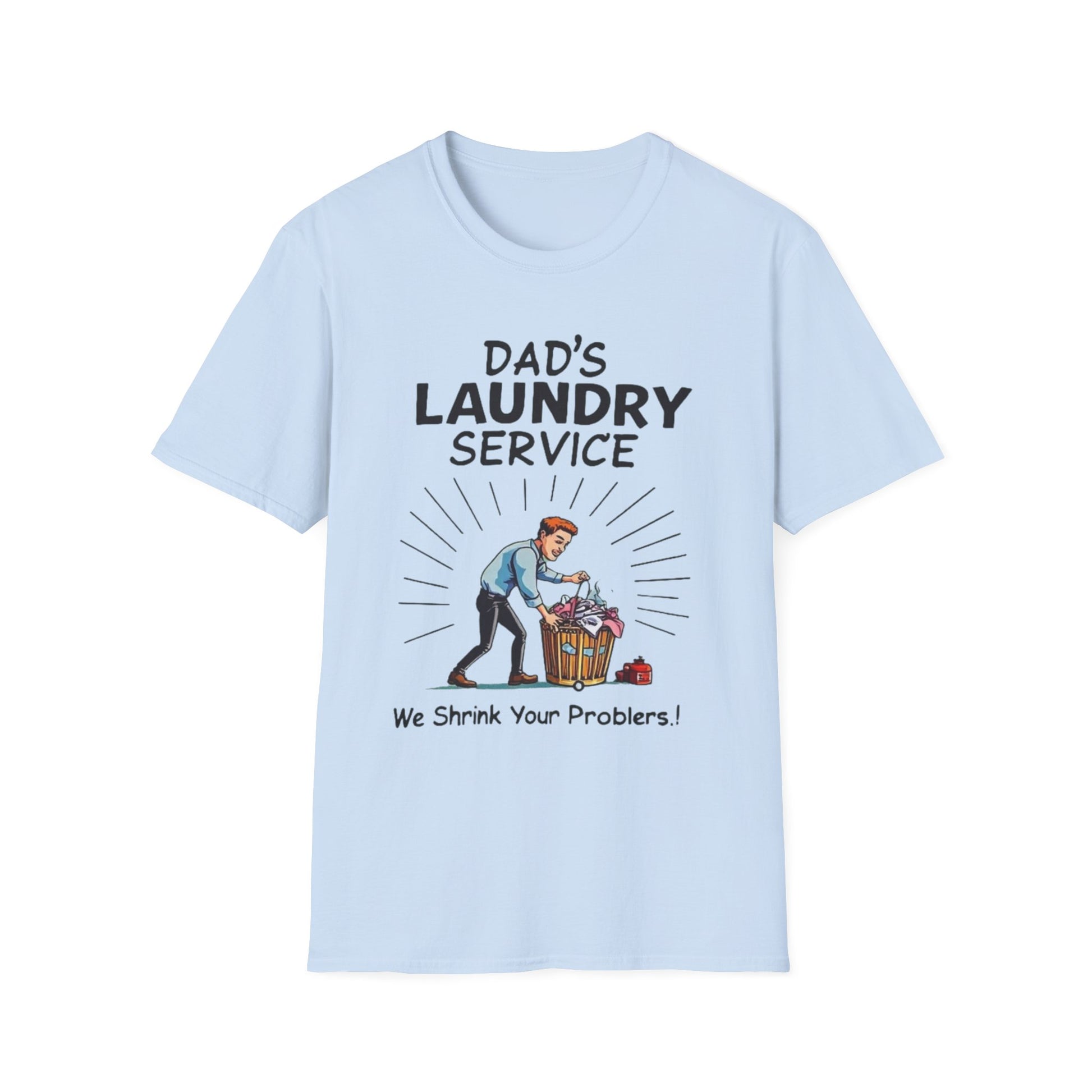 Dad's Laundry Service T-Shirt, Funny Gift for Dads, Unisex Humor Tee, Laundry Day Shirt, Father's Day Gift, Everyday Wear - Psychonaut Swag