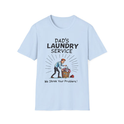 Dad's Laundry Service T-Shirt, Funny Gift for Dads, Unisex Humor Tee, Laundry Day Shirt, Father's Day Gift, Everyday Wear - Psychonaut Swag
