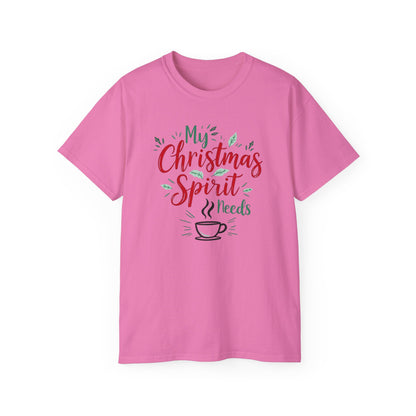 Christmas Coffee Tee - "My Christmas Spirit Needs Coffee" Holiday T-Shirt