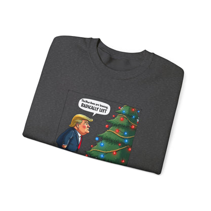 Political Christmas Tree Sweatshirt — "Radically Lit" Holiday Cartoon Crewneck