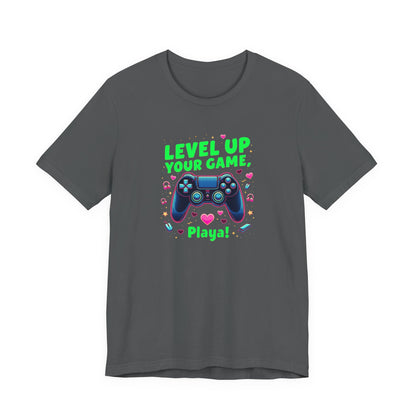 Level Up Your Game Gamer Tee — 'Level Up Your Game, Playa!' Video Game Controller Shirt