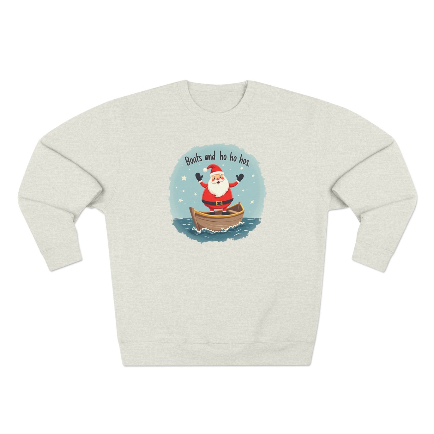 Boats and Ho Ho Hos, Unisex Crewneck Sweatshirt