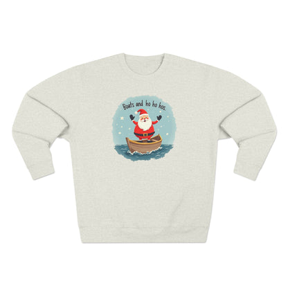 Boats and Ho Ho Hos, Unisex Crewneck Sweatshirt