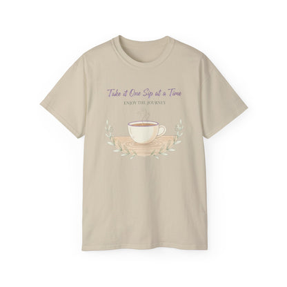 One Sip at a Time, Unisex Ultra Cotton Tee