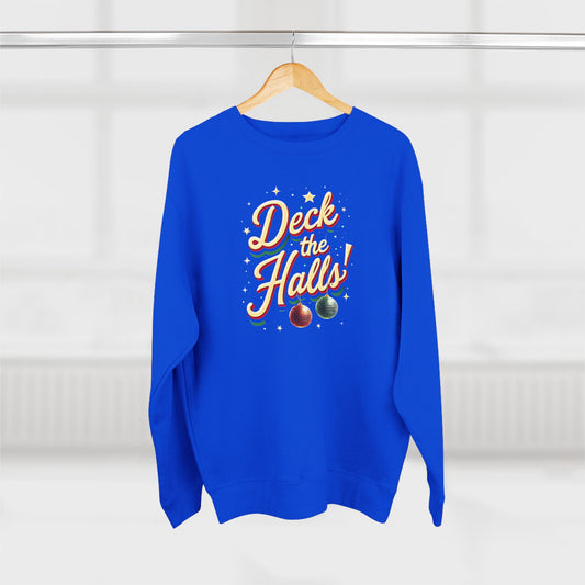 Deck the Halls Sweatshirt — Retro Christmas Ornament Holiday Crewneck