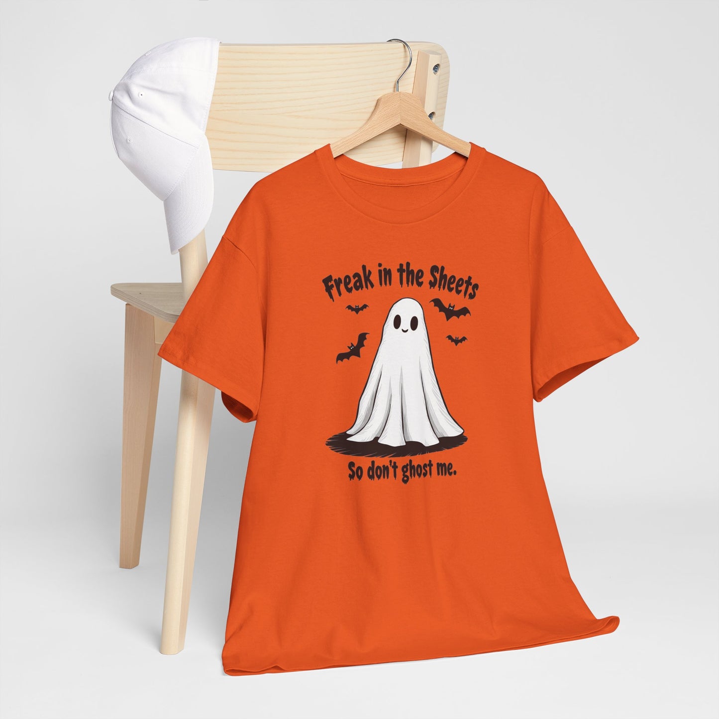 Ghost Tee — “Freak in the Sheets, So Don’t Ghost Me” Halloween Graphic T-Shirt