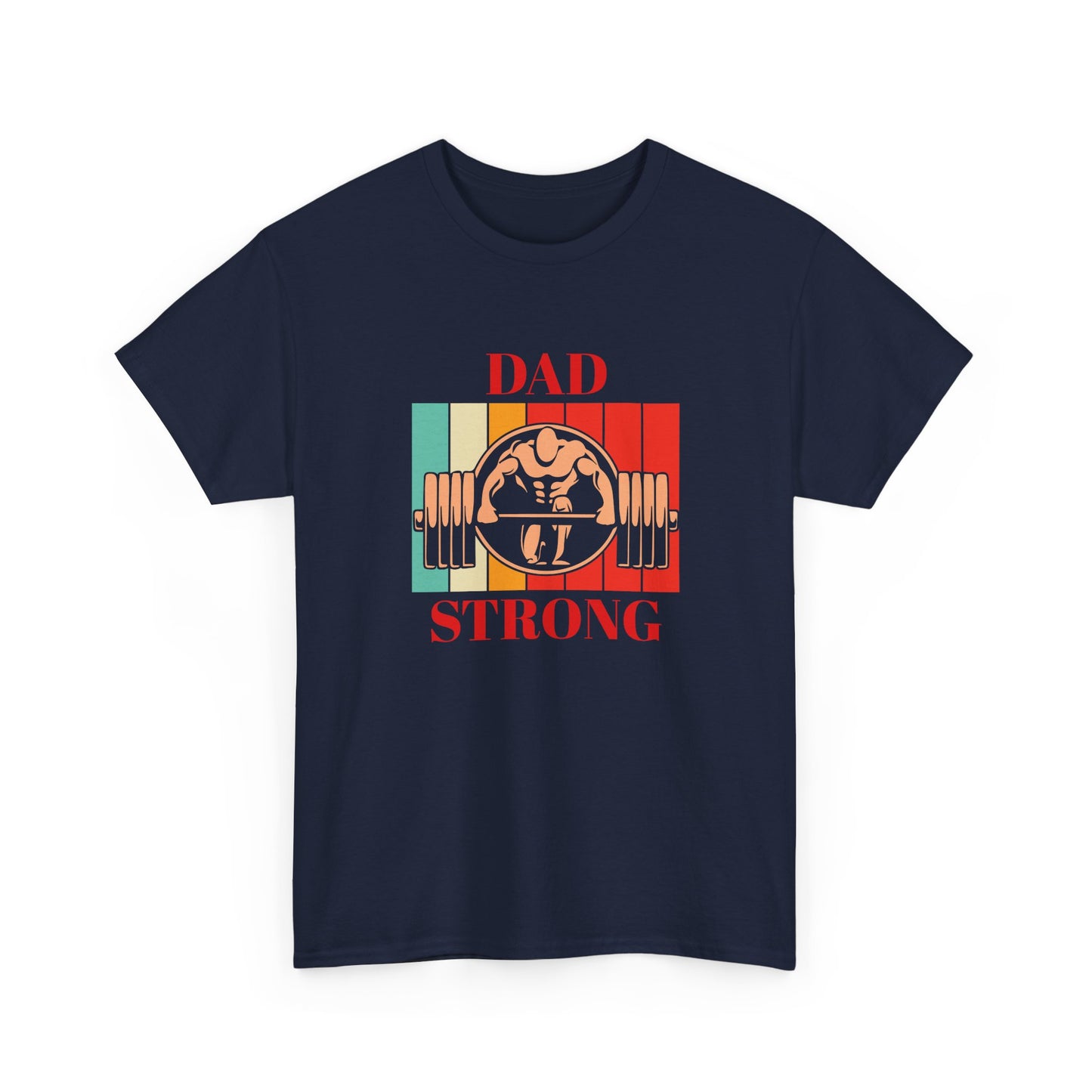 DAD STRONG, Unisex Heavy Cotton Tee