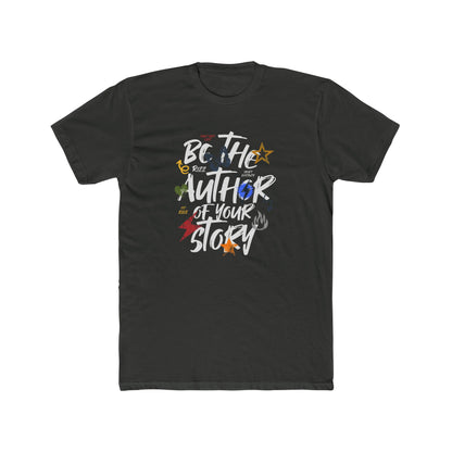 Be The Author, Unisex Cotton Crew Tee