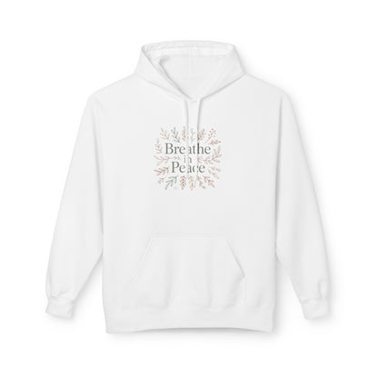 Hoodie — "Breathe in Peace" Floral Comfort Pullover