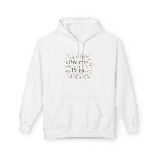Hoodie — "Breathe in Peace" Floral Comfort Pullover