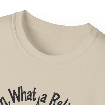Ah, What a Relief Unisex Ultra Cotton Tee - Perfect for Cannabis Enthusiasts - Psychonaut Swag