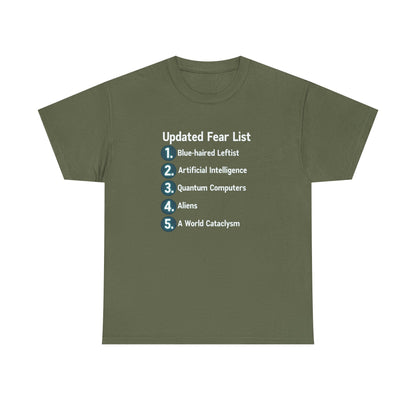 Updated Fear List Graphic Tee — Political Humor T-Shirt