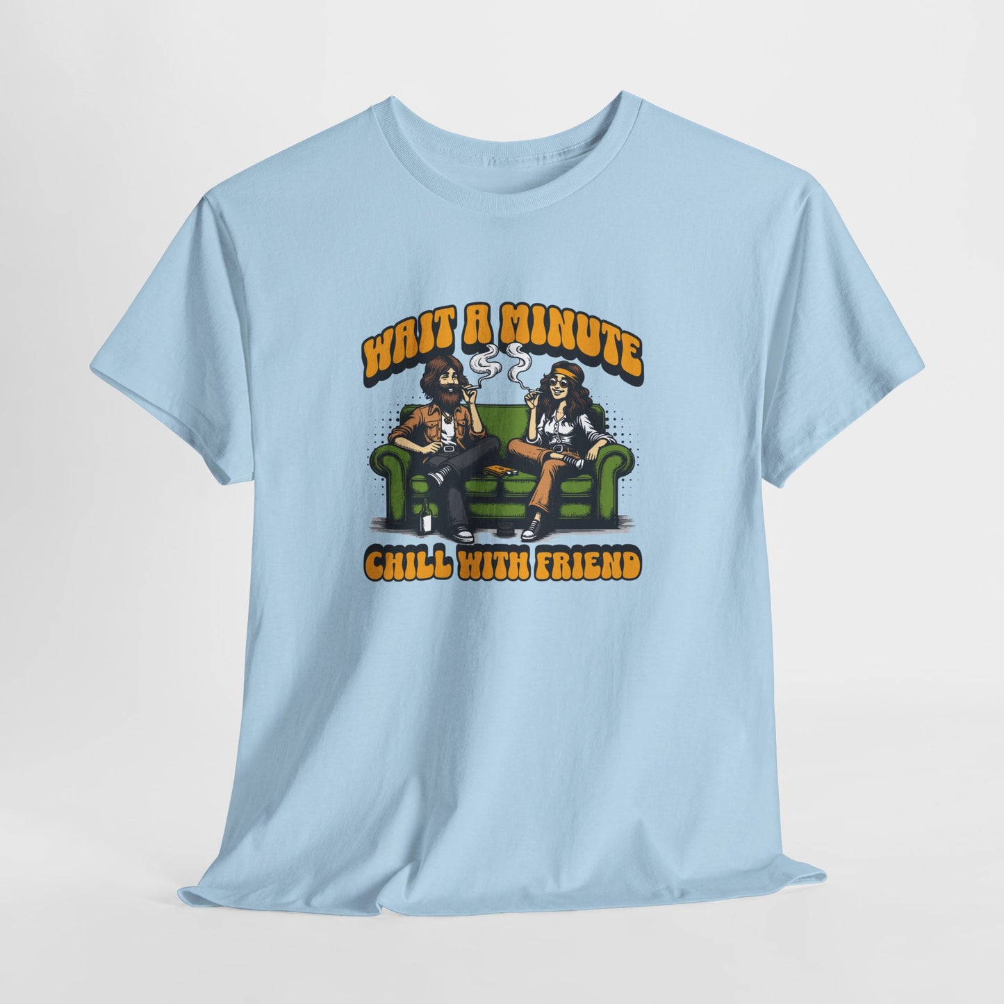 Chill with friends, Unisex Heavy Cotton Tee
