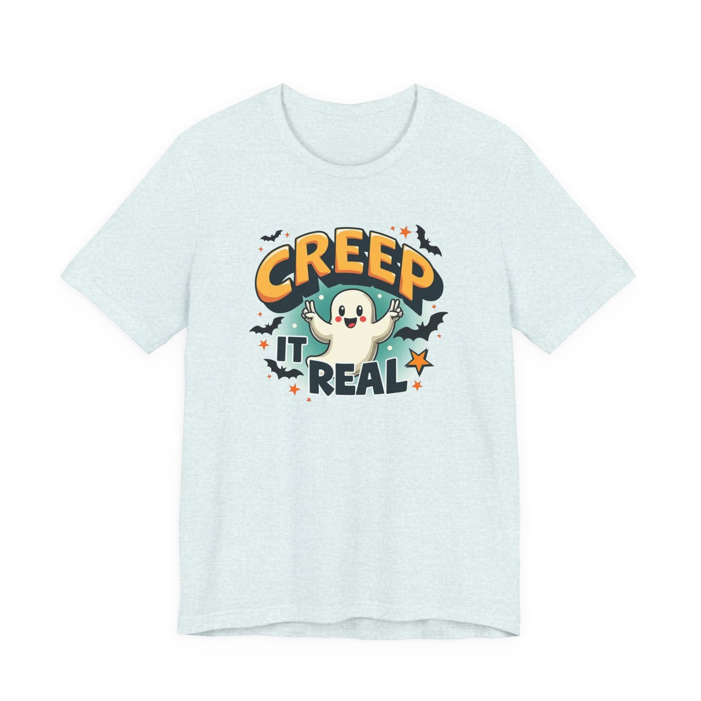 Creep It Real Ghost Tee — Cute Halloween T-Shirt