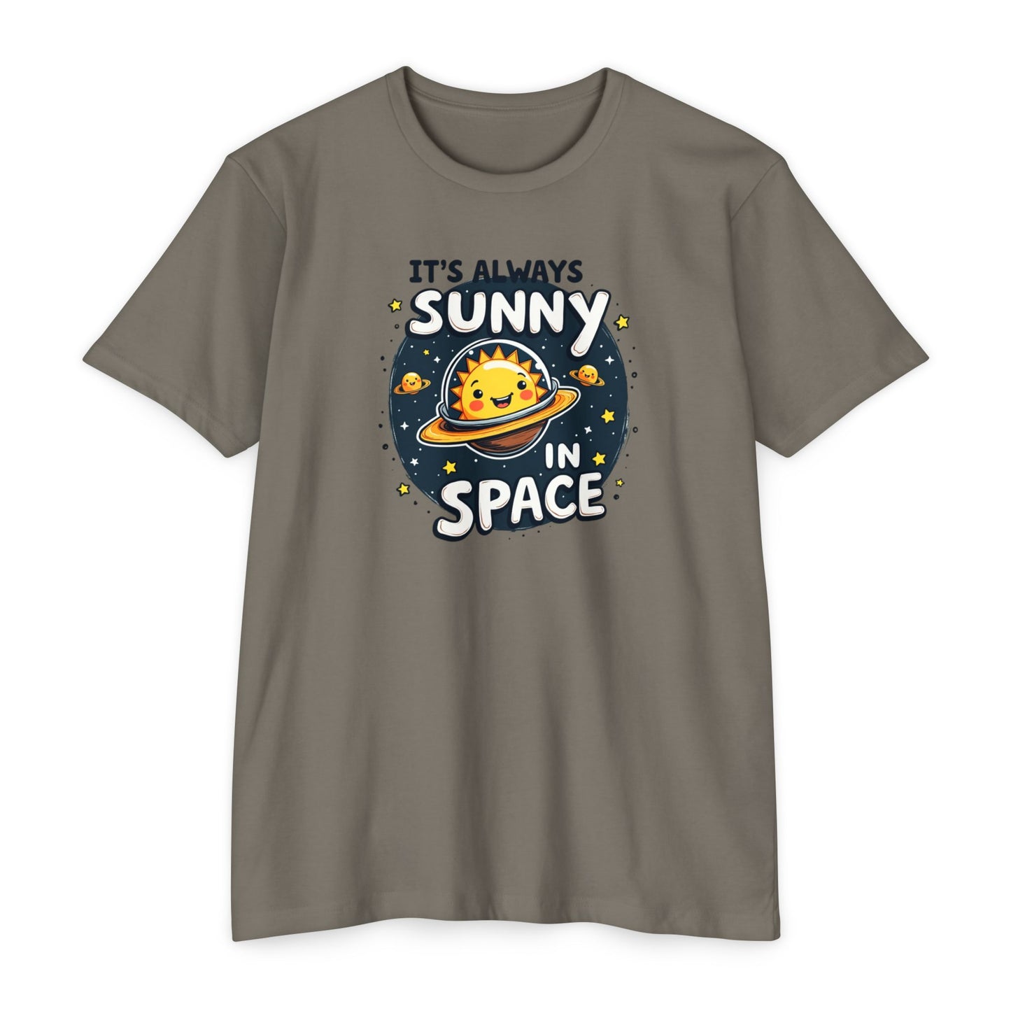 It's Always Sunny in Space T-Shirt — Cute Space Sun Graphic Tee