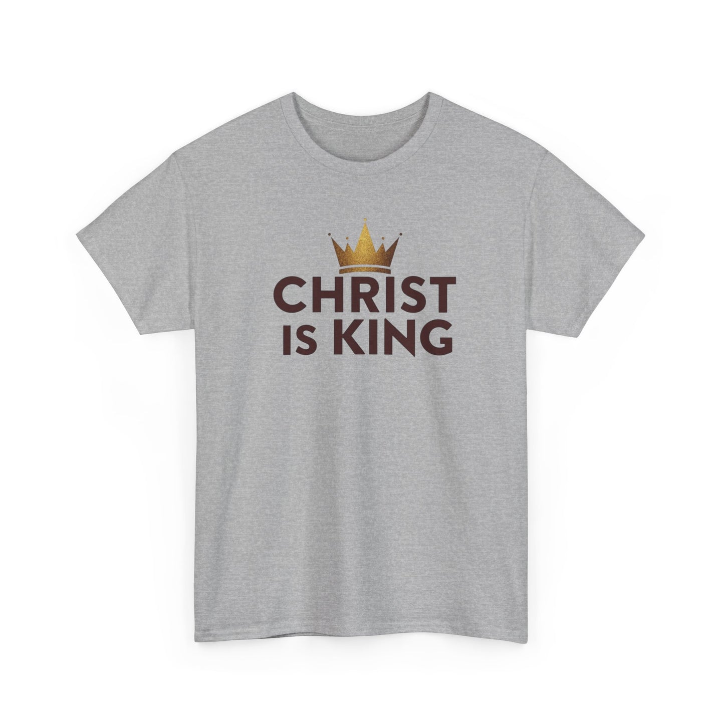 Christ Is King T-Shirt — Christian Faith Tee with Crown Graphic