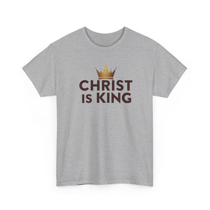 Christ Is King T-Shirt — Christian Faith Tee with Crown Graphic
