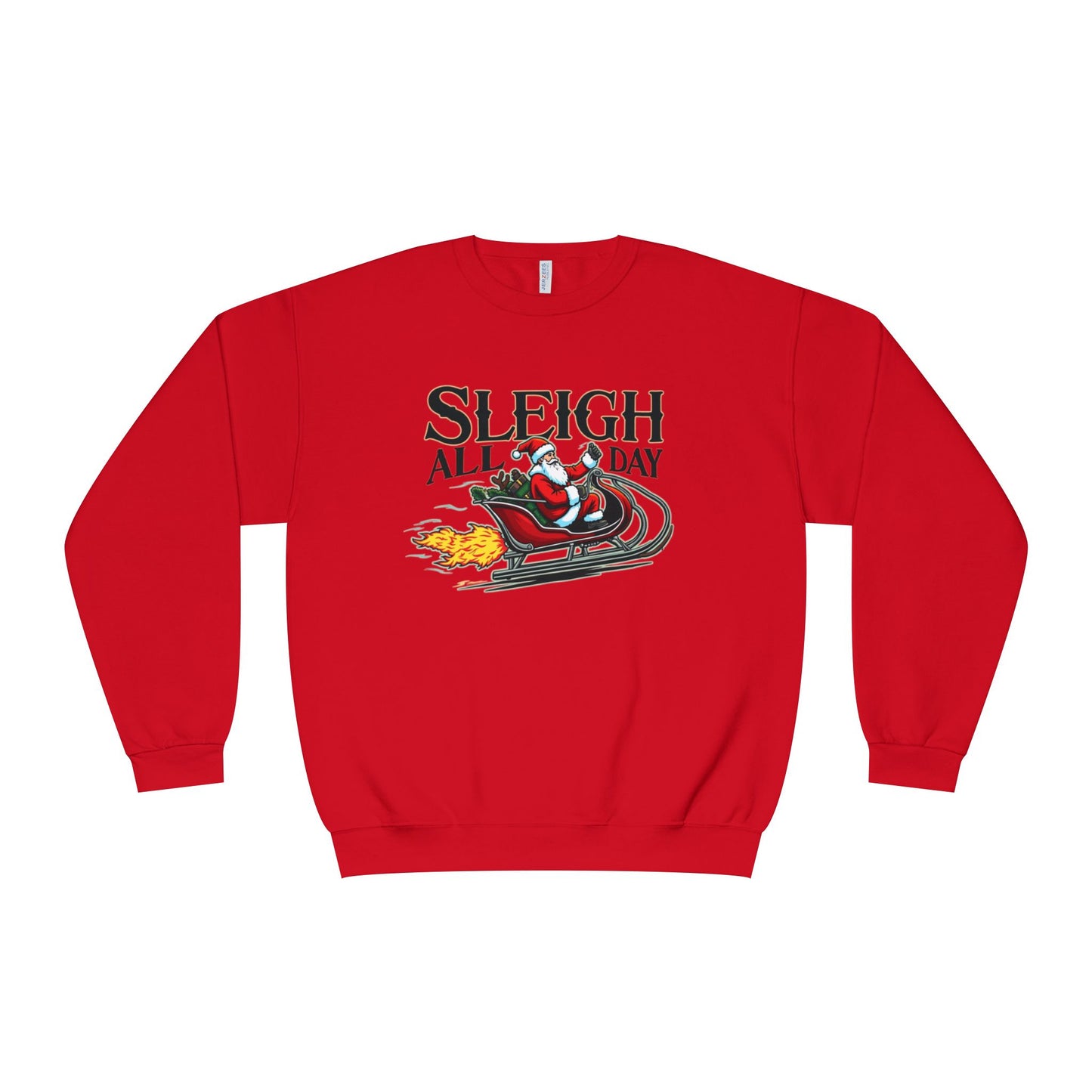 Sleigh All Day, Unisex NuBlend® Crewneck Sweatshirt