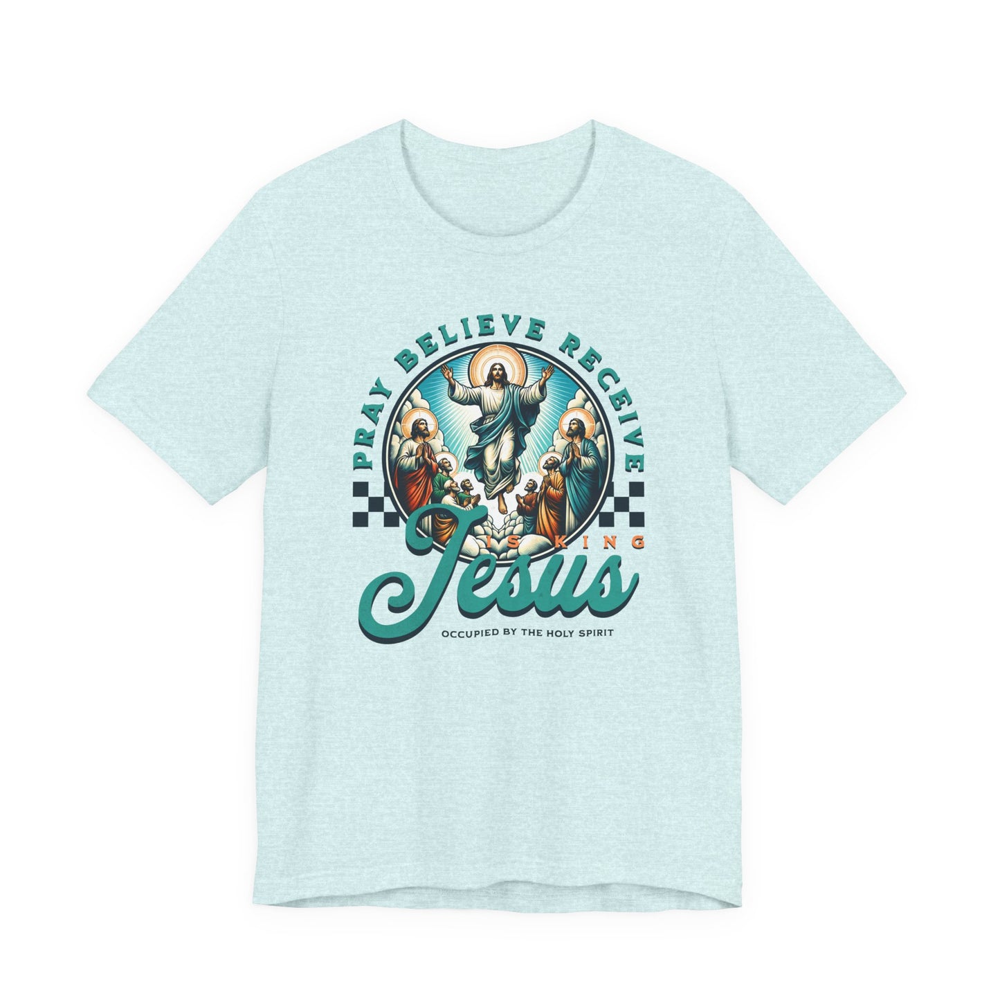 Jesus Prayer Tee — "Pray Believe Receive" Christian Graphic T-Shirt