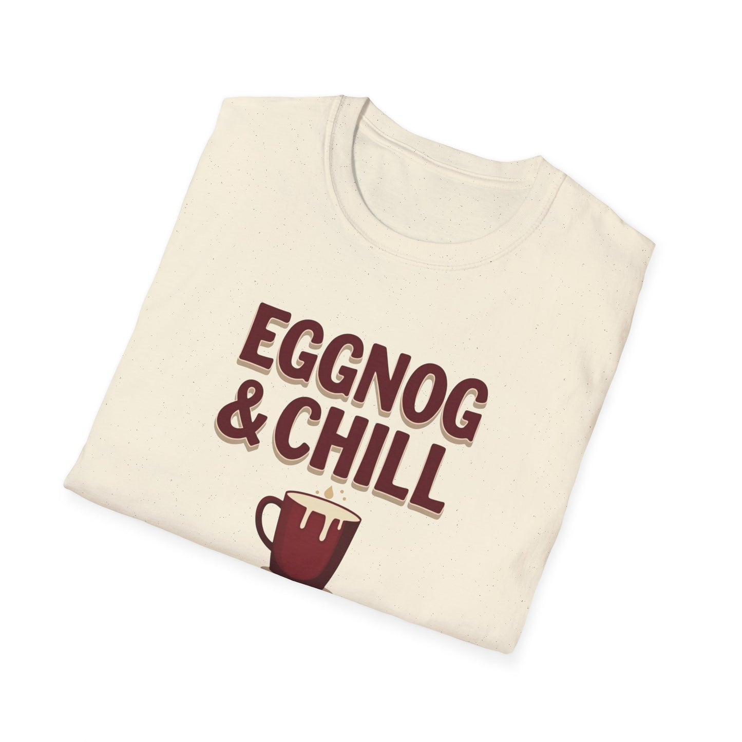 Eggnog and Chill, Unisex Softstyle T-Shirt