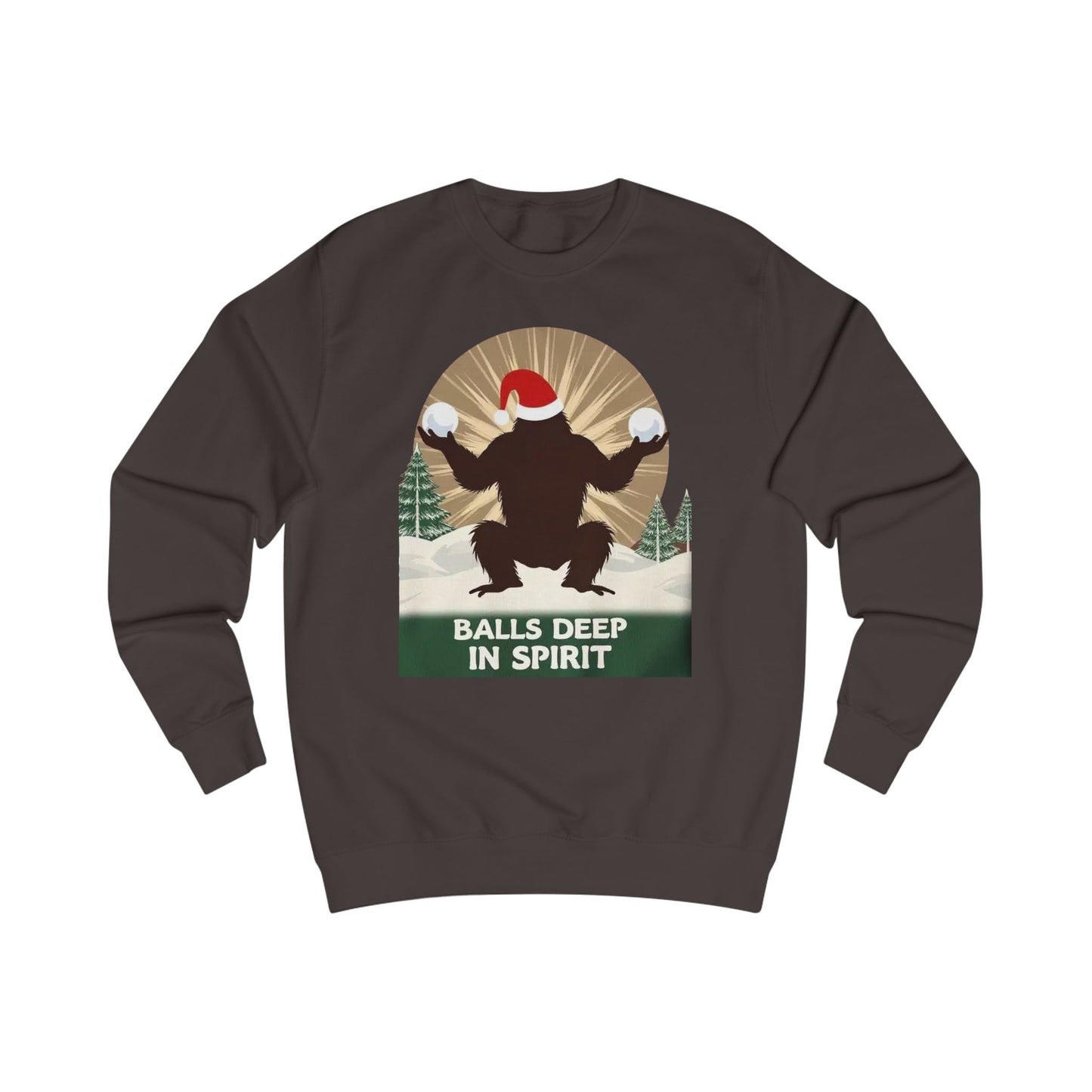 Christmas Sasquatch Sweatshirt – "Balls Deep in Spirit" Holiday Pullover