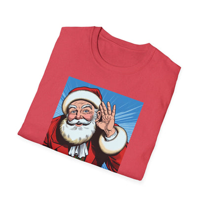 Santa Claus Listening for a Ho, Unisex T-Shirt