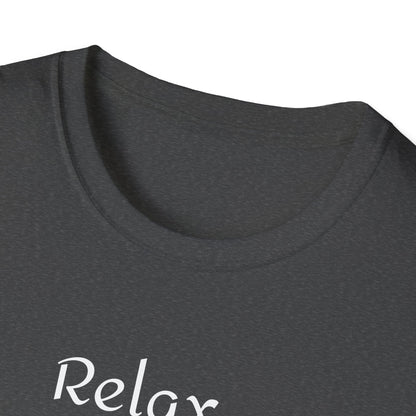 Relax hombre Unisex T-Shirt - Psychonaut Swag