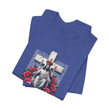 Jesus Is King T-Shirt — Christian Faith Graphic Tee with Cross & Roses