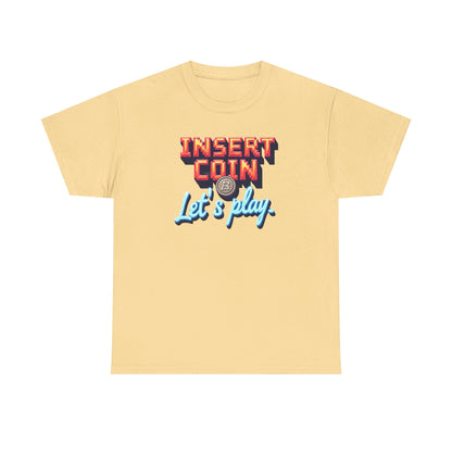 Insert Coin Tee, Let's Play Graphic Shirt, Retro Gamer T-Shirt, Unisex Cotton Tee, Gift for Game Lovers, Casual Wear