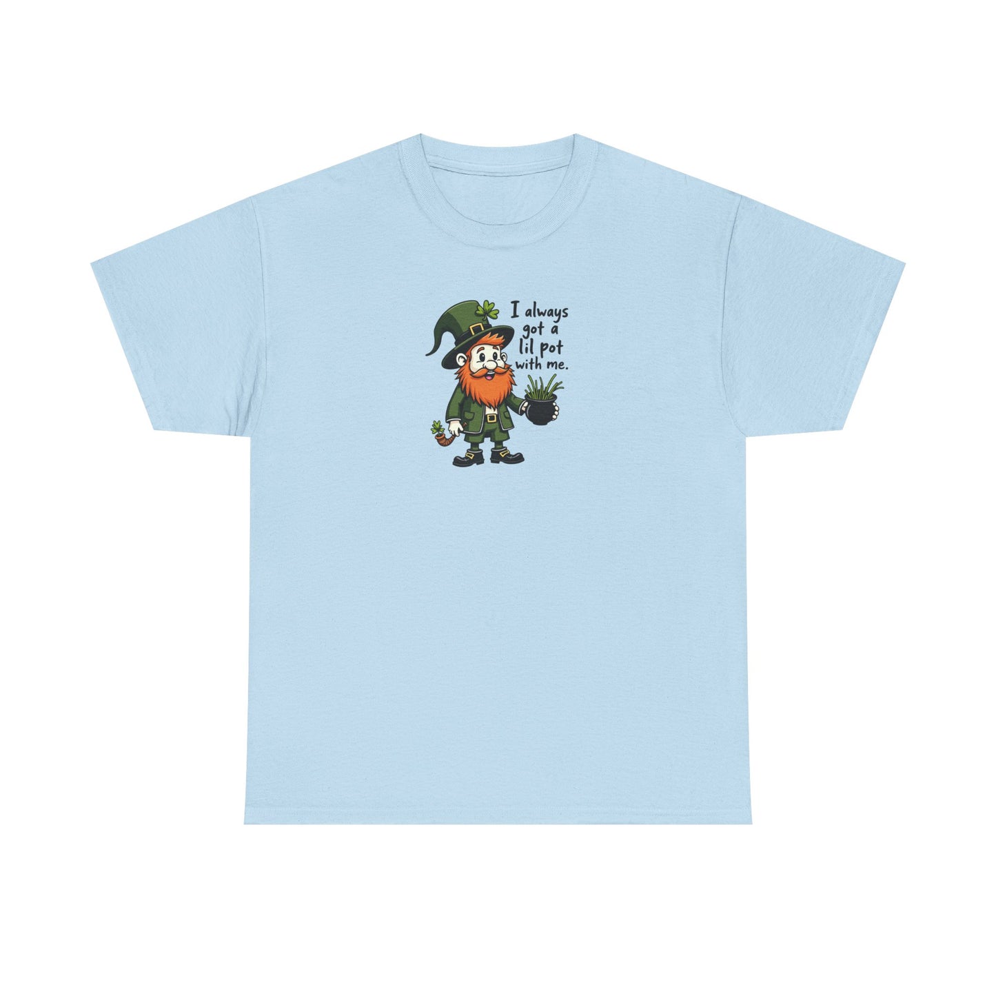 St. Patrick’s Day Leprechaun T‑Shirt — “I Always Get A Little Pat With Me” Funny Irish Tee