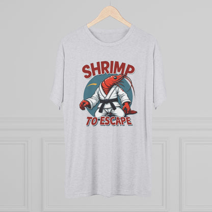 Shrimp to Escape Martial Arts T-Shirt