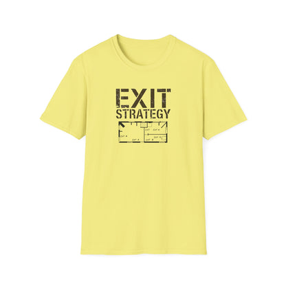 Exit Strategy Unisex Softstyle T-Shirt, Casual Wear, Fun Graphic Tee, Gift for Friends, Statement Shirt, Everyday Comfort - Psychonaut Swag