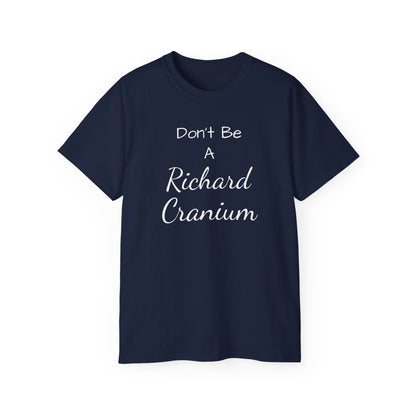 Richard Cranium, Unisex Ultra Cotton Tee - Psychonaut Swag