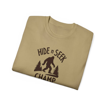 Hide n Seek Champ T-Shirt — Funny Bigfoot Sasquatch Tee