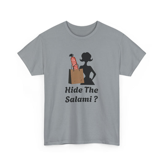 Hide the Salami Tee, Unisex Heavy Cotton Tee - Psychonaut Swag