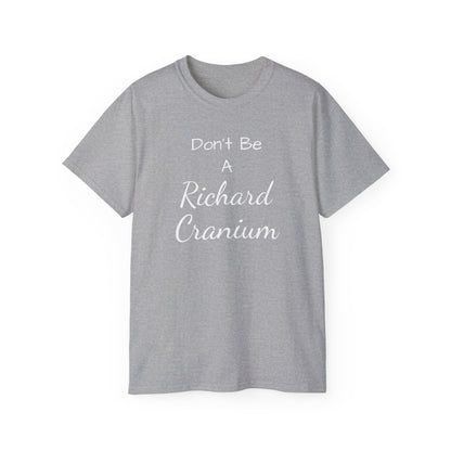 Richard Cranium, Unisex Ultra Cotton Tee - Psychonaut Swag