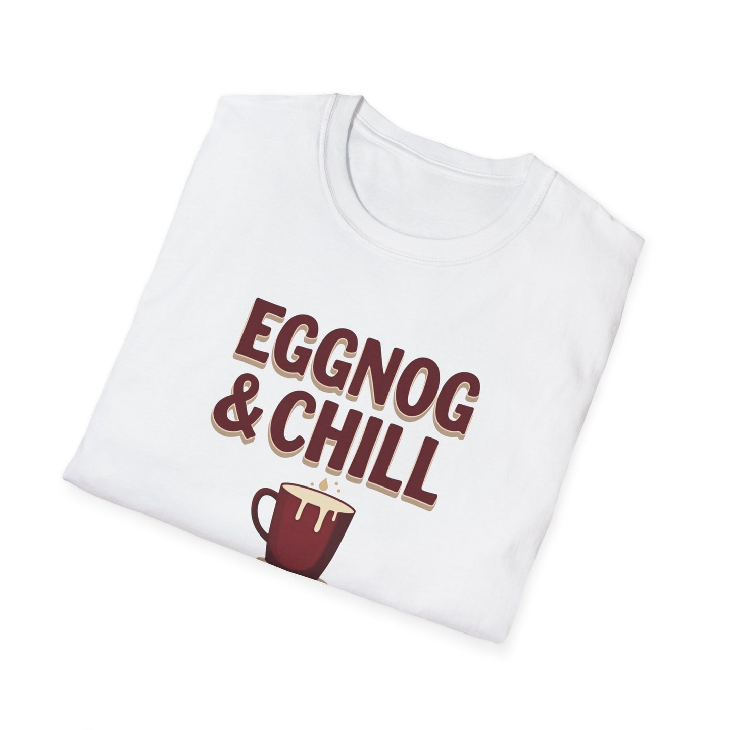Eggnog and Chill, Unisex Softstyle T-Shirt