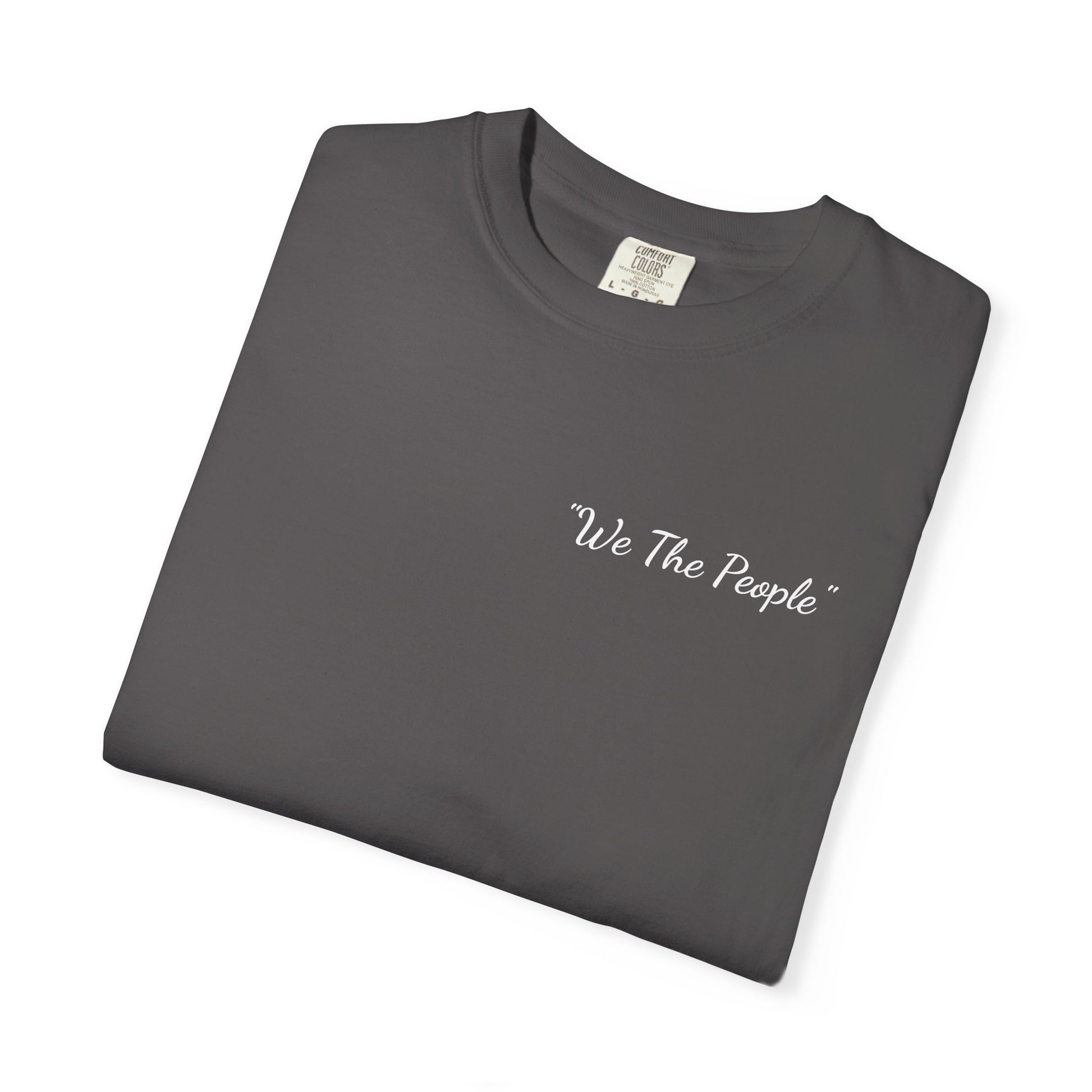 We the People/flag,  Unisex Garment-Dyed T-shirt - Psychonaut Swag